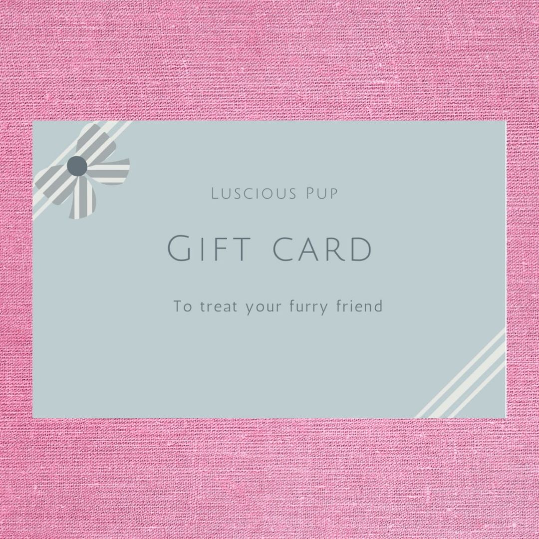 Luscious Pup E-Gift Card - Luscious Pup